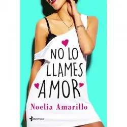 Grupo planeta - no lo llames amor Grupo planeta - no lo llames amor