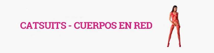 Catsuits / Cuerpos en Red