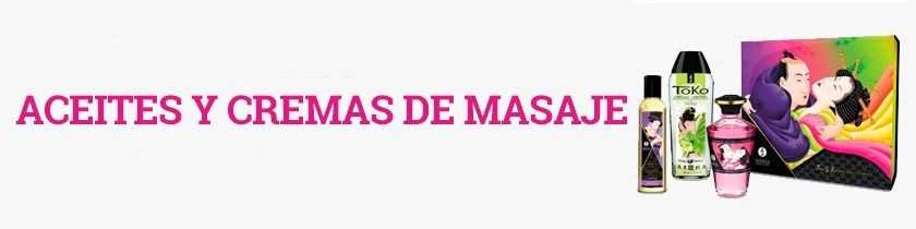 Aceites y Cremas de Masaje Eróticos y Sexuales - Sexshop Boudoir