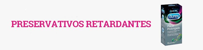 Preservativos o Condones Retardantes - Sexshop Boudoir