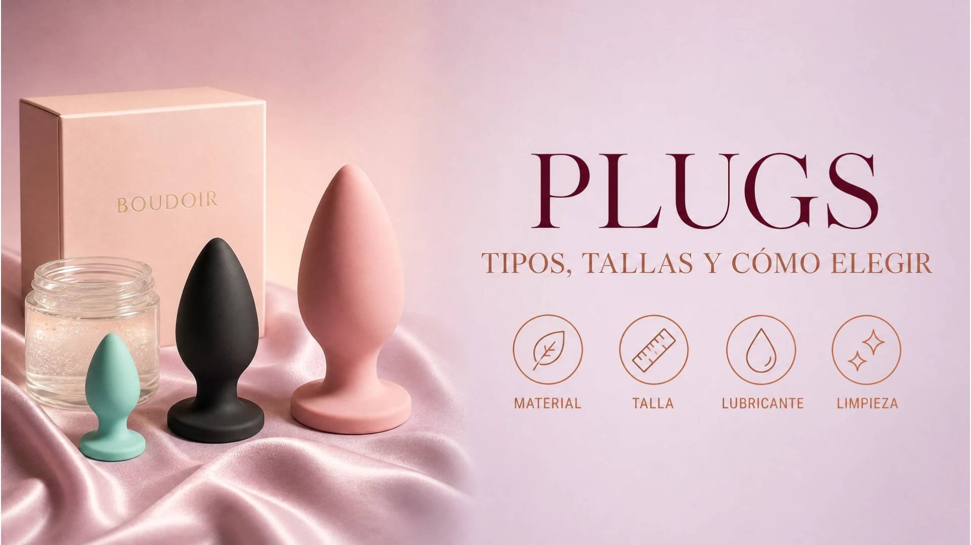 Plug anal: tipos, tallas y cómo elegir el primero